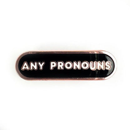 Any Pronouns Plaque Enamel Pin