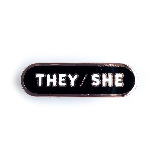 They/She Pronoun Plaque Enamel Pin - Undercover Otter - Pins - Kitty With A Cupcake - Black