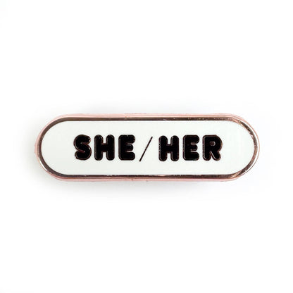 She/Her Pronoun Plaque Enamel Pin