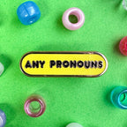 Any Pronouns Plaque Enamel Pin - Undercover Otter - Pins - Kitty With A Cupcake - White