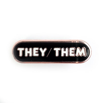 They/Them Pronoun Plaque Enamel Pin