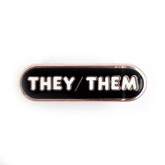 They/Them Pronoun Plaque Enamel Pin - Undercover Otter - Pins - Kitty With A Cupcake - Black