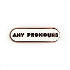 Any Pronouns Plaque Enamel Pin - Undercover Otter - Pins - Kitty With A Cupcake - White