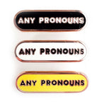 Any Pronouns Plaque Enamel Pin - Undercover Otter - Pins - Kitty With A Cupcake - White