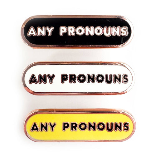 Any Pronouns Plaque Enamel Pin - Undercover Otter - Pins - Kitty With A Cupcake - White