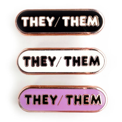 They/Them Pronoun Plaque Enamel Pin
