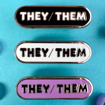 They/Them Pronoun Plaque Enamel Pin