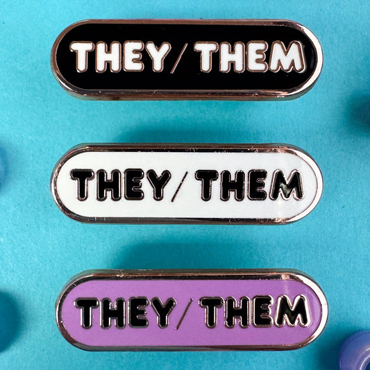 They/Them Pronoun Plaque Enamel Pin