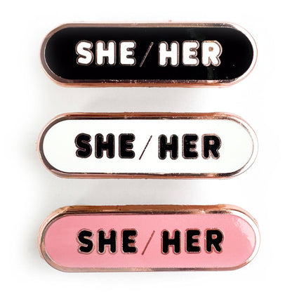She/Her Pronoun Plaque Enamel Pin
